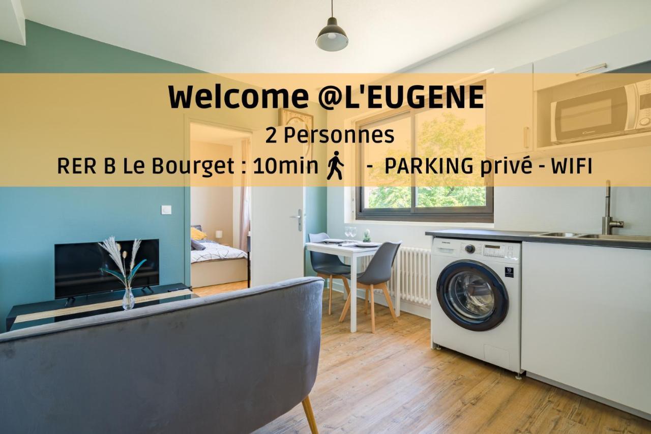 L'Eugene - 10Min Du Rer B Le Bourget, Parking, Wifi Lejlighed Drancy Eksteriør billede